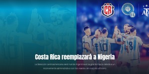 【千亿体育】阿根廷足协：尼日利亚因签证问题无法来美国交手，哥斯达黎加入替