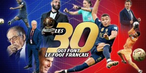 【千亿体育】队报评2022法国足坛30大人物：姆巴佩、德尚、本泽马前3，梅西第4