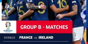 【千亿体育】法国欧预赛赛程：明年3月24日主场战荷兰，10月13日踢客场