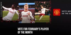 【千亿体育】曼联2月队内最佳球员候选：达洛特、霍伊伦、梅努