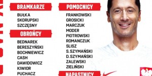 【千亿体育】波兰大名单：莱万、什琴斯尼领衔 皮亚特克在列 米利克落选