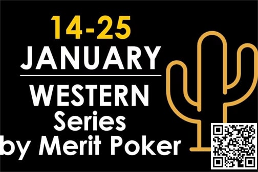 【EV扑克】赛事信息 | 欧洲著名赛事Merit Poker塞浦路斯站赛程发布(2024年1月14日-25日)
