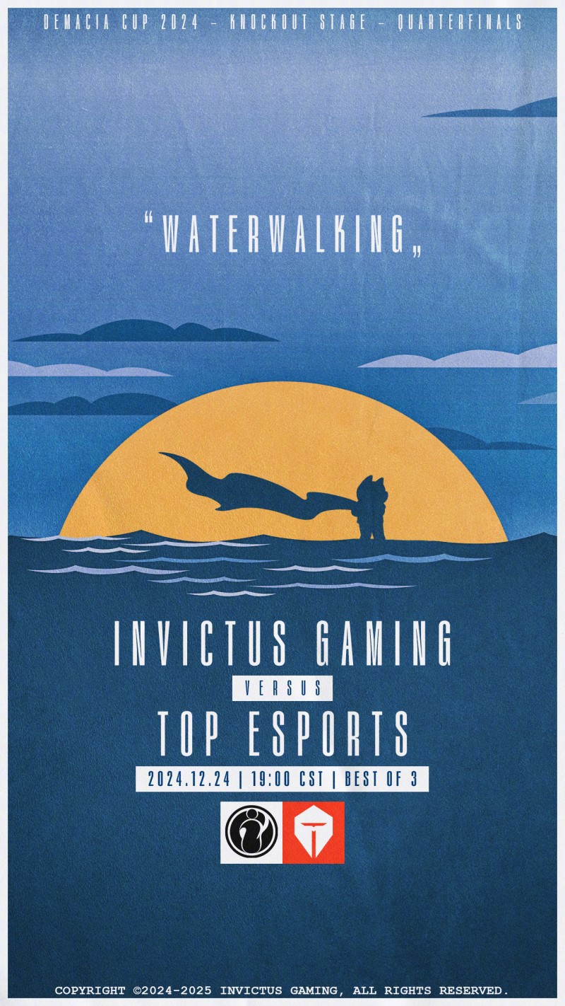 iG公布德杯对阵TES赛前海报:滔流微步,水上行走,Theshy出战Solo