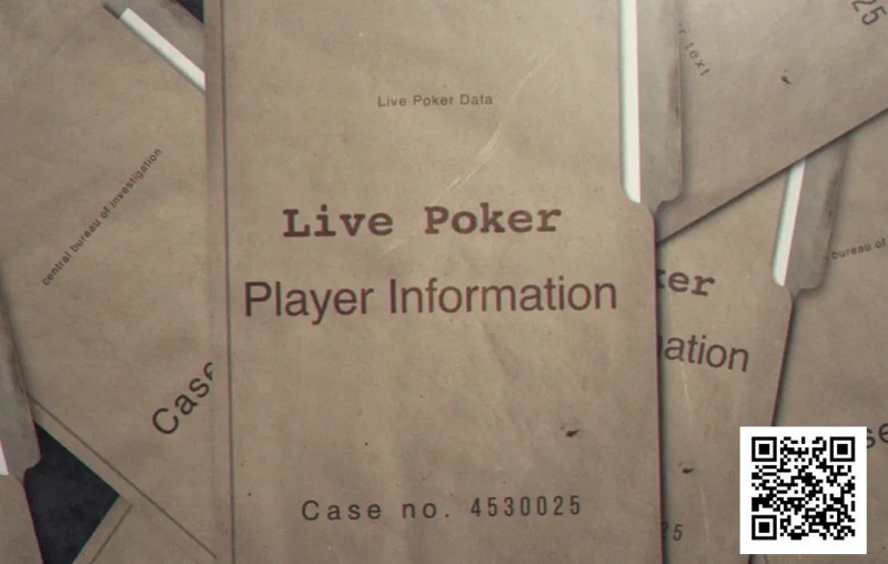 【EV扑克】扑克信息战:如何在现场扑克中获取对手的相关信息