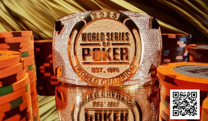 【EV扑克】官宣定档|《2025 WSOP线上金手链系列赛》盛大登场!三大赛事亮点一次看
